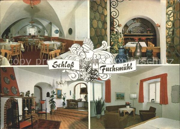Fuchsmuehl Schloss Fuchsmühl Hotel Restaurant Gast