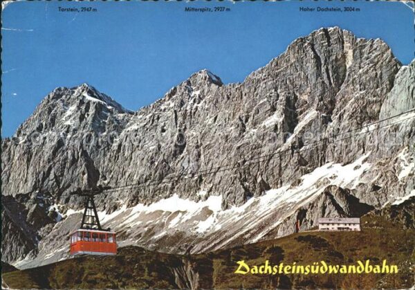 Seilbahn Dachsteinwandbahn Ramsau Südwandhütte