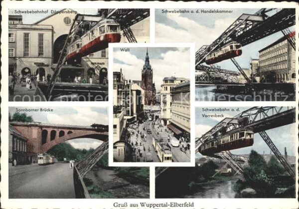 Elberfeld Wuppertal Schwebebahn und Sonnborner Brücke