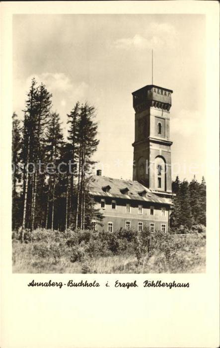 Buchholz Annaberg Pöhlberghaus