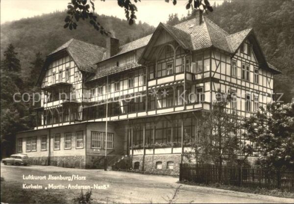 Ilsenburg Harz Kurheim Martin Andersen Nexö