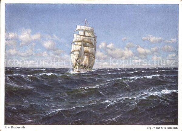Segelschiffe Künstlerkarte P. v. Kalckreuth Segler a