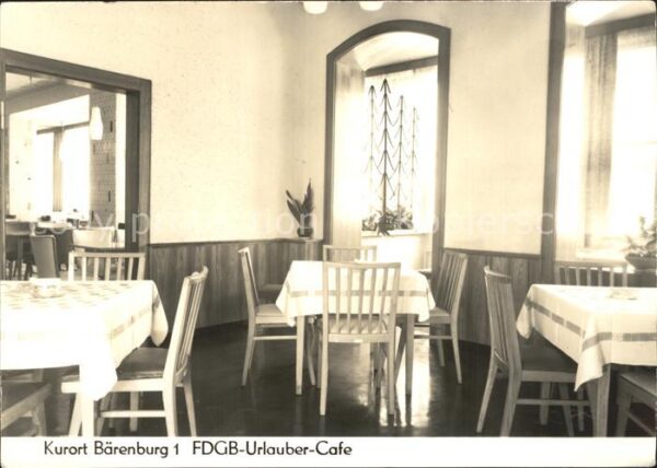 Baerenburg Sachsen FDGB- Urlauber- Cafe