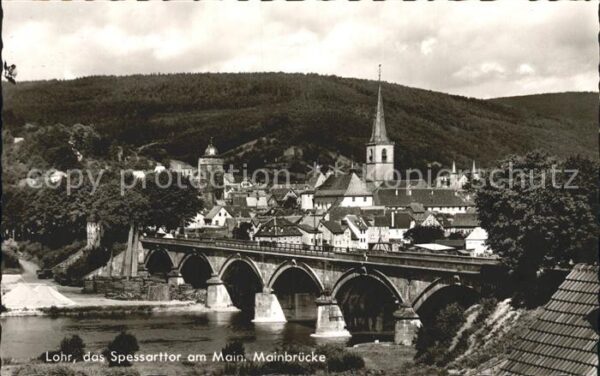Lohr Main Mainbrücke Spessarttor am Main