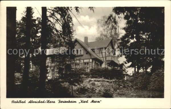 Alexisbad Harz Ferienheim Karl Marx Stahlbad