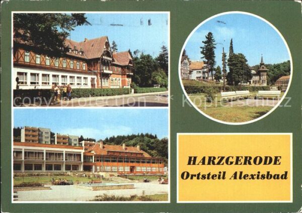 Alexisbad Harz Hotel Cafe Ferienheim Geschwister Schol