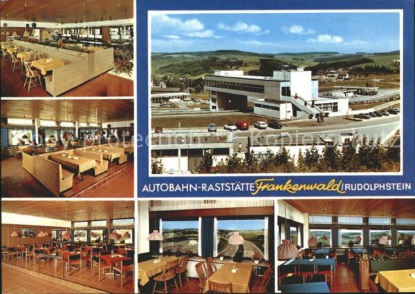Rudolphstein Autobahn Raststätte Frankenwald Gasträu