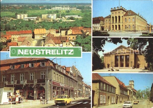 Neustrelitz Wilhelm-Pieck-Strasse Friedrich-Wolf-Th