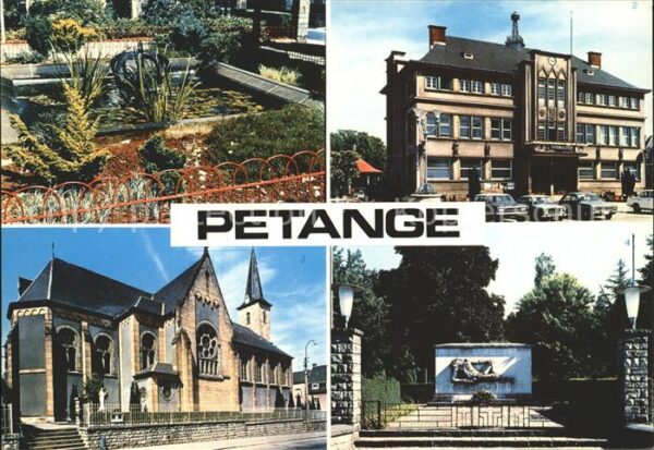 Petange Hotel de Ville Eglise Monument aux Mort