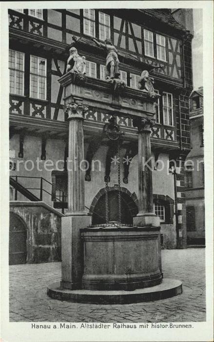 Hanau Main Altstädter Rathaus mit histor Brunnen