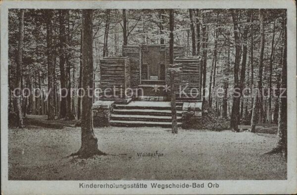 Bad Orb Kindererholungsstätte Wegscheide