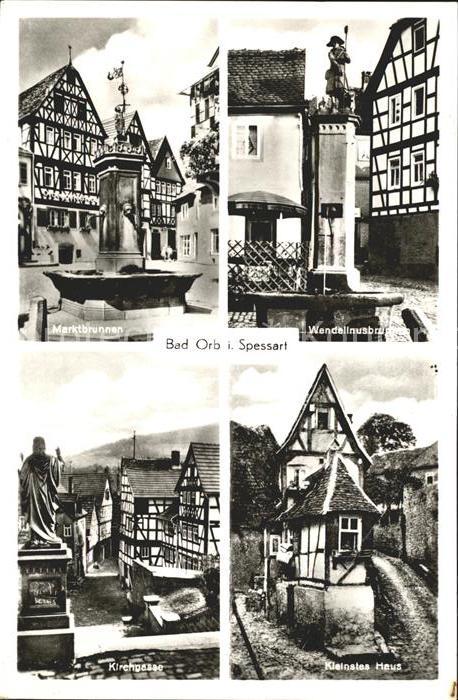 Bad Orb Marktbrunnen Fachwerkhaus Wendelinusbru