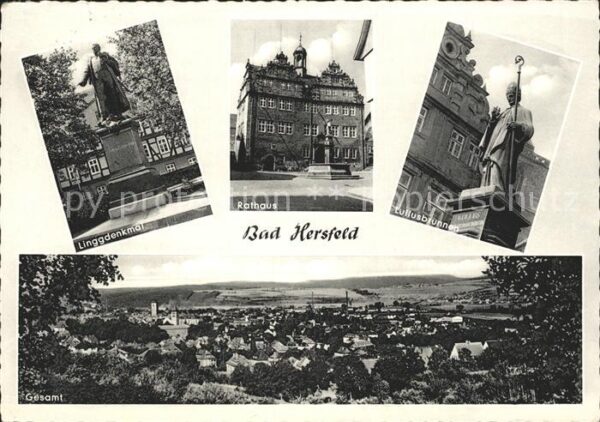 Bad Hersfeld Linggdenkmal Rathaus Lullusbrunnen Gesa
