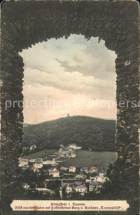 Koenigstein Taunus Blick aus der Ruine auf Falkensteiner B
