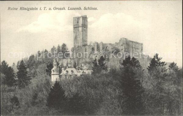 Koenigstein Taunus Burgruine Grossh. Luxemburgisches Schlo