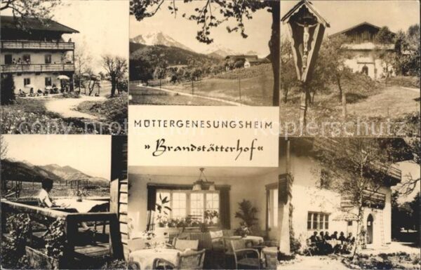 Siegsdorf Oberbayern Müttergenesungsheim Brandstätterhof