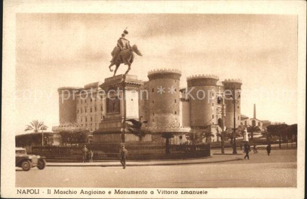 Napoli Neapel Il Maschio Angioino e Monumento a Vitto