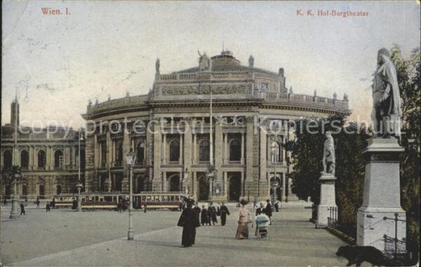 Theatergebaeude Wien I. Hof-Burgtheater Strassenbahn