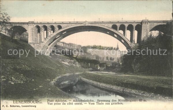 LUXEMBOURG  Luxemburg Pont Adolphe Adolfsbrücke