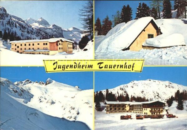 Obertauern Jugendheim Ferienheim Tauernhof Winterp