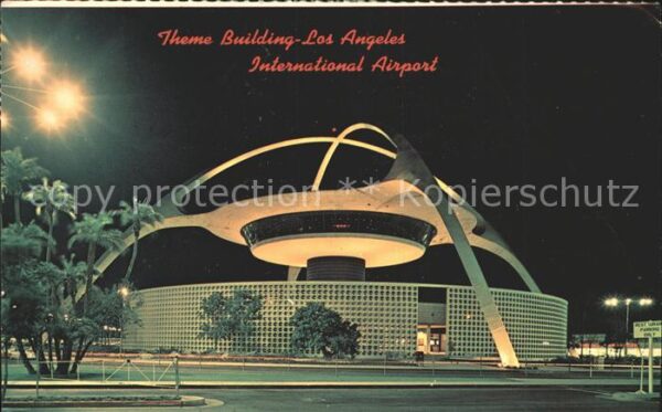 Flughafen Airport Aeroporto Theme Building Los Angeles Internationa