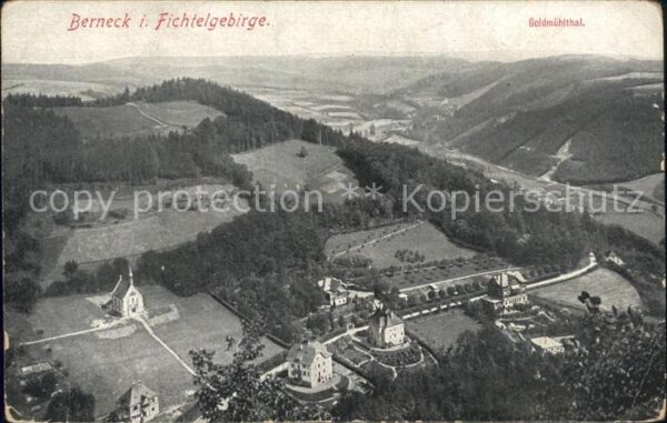 Berneck Fichtelgebirge Goldmühlthal