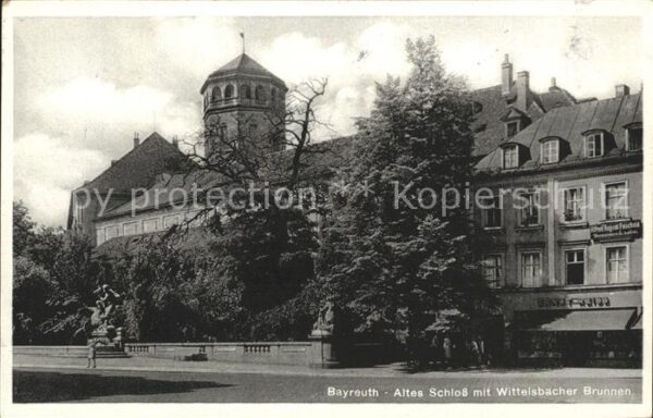 Bayreuth Schloss mit Wittelsbacher Brunnen