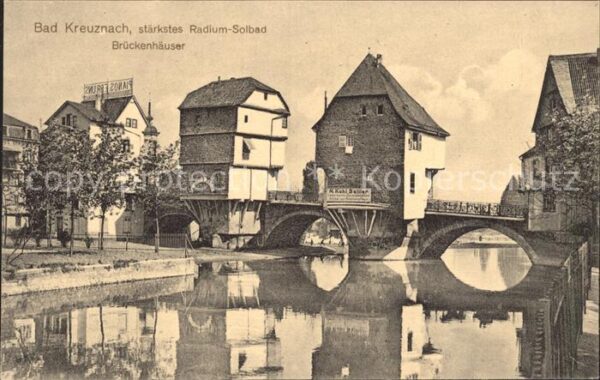 Bad Kreuznach Radium Solbad Brückenhäuser