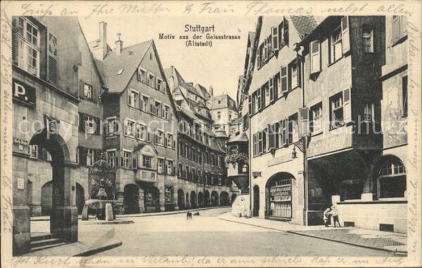 Stuttgart Motiv aus der Geissstrasse Altstadt