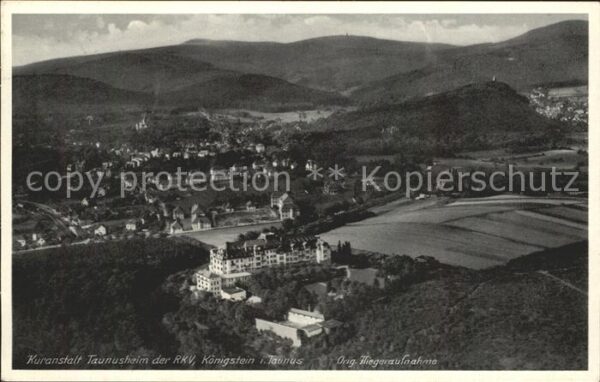 Koenigstein Taunus Kuranstalt Taunusheim Fliegeraufnahme