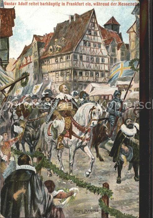 Frankfurt Main Gustav Adolf reitet in Frankfurt ein Kü