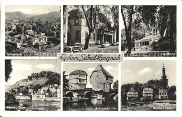 Bad Kreuznach Kurhaus Brückenhäuser Nahebrücke Bäderh