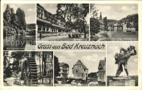 Bad Kreuznach Kurhaus Nahebrücke Salinenrad Brückenhä