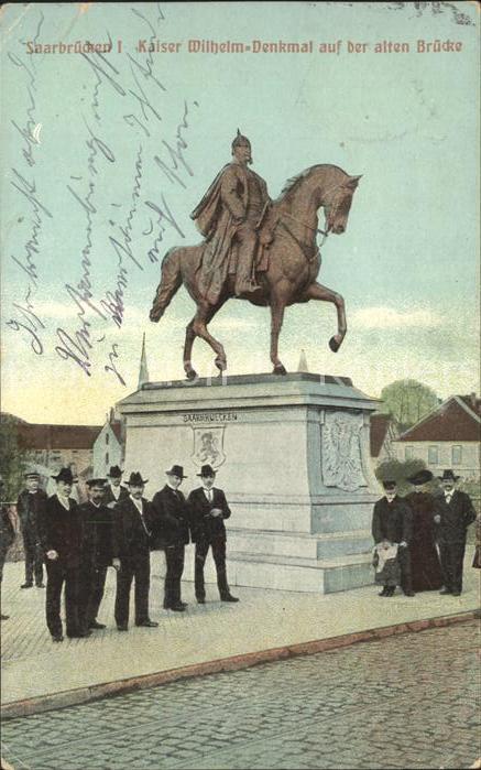 Saarbruecken Kaiser Wilhelm Denkmal auf der alten Br