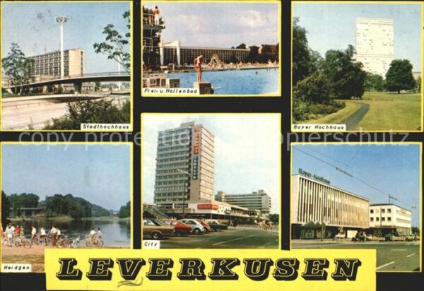 Leverkusen Stadthochhaus Freibad Bayerhochhaus Hei