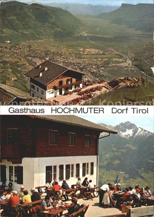Dorf Tirol Panorama Gasthaus Hochmuter Terrasse