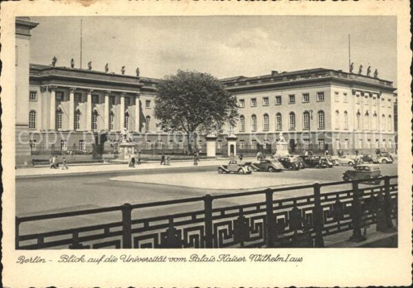 Berlin Universität vom Palais Kaiser Wilhelm