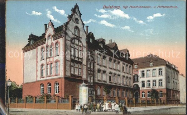 Duisburg Ruhr Kgl Maschinenbau und Hüttenschule
