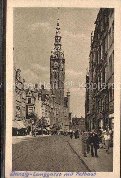 Danzig Westpreussen Langgasse mit Rathaus