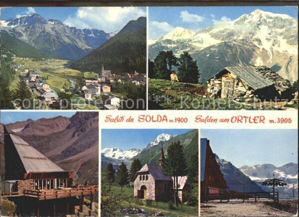 Sulden Solda Totalansicht Hütte Terrasse Kapelle Sei