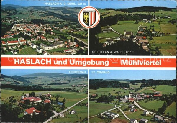 Haslach Muehl Mühlviertel St Stefan Lichtenau St Oswa