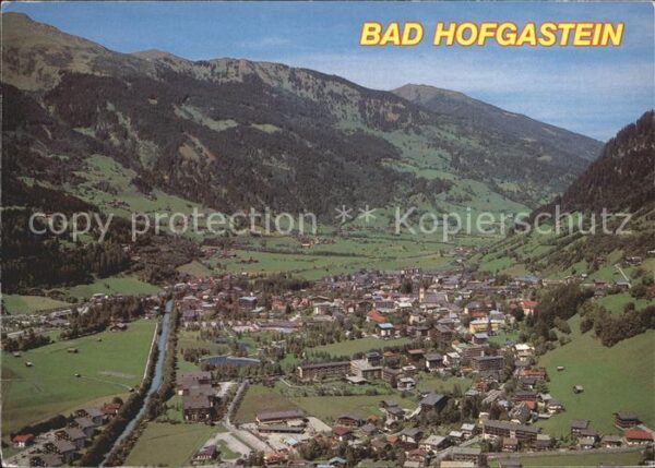 Bad Hofgastein Sommerpanorama Fliegeraufnahme