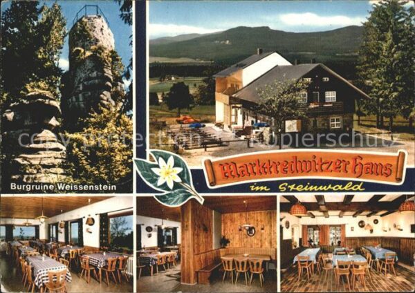 Marktredwitz Berggasthof Marktredwitzer Haus Burgrui