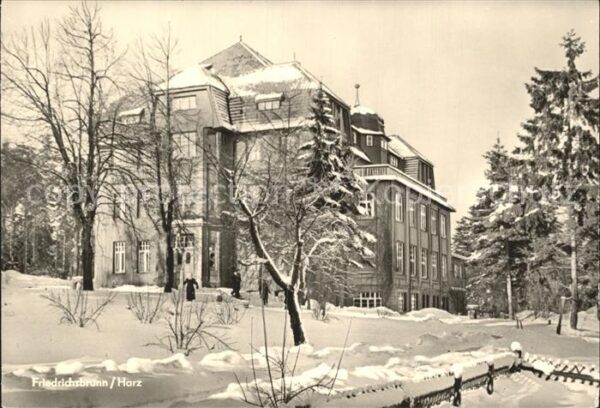 Friedrichsbrunn Harz Sanatorium Ernst Thälmann