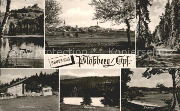 Ploessberg Oberpfalz Silberhütte Geisweiher Dreihöf