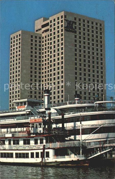 New Orleans Louisiana The New Oerleans Hilton Hotel Steamboat