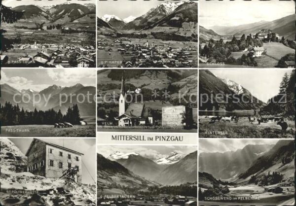 Mittersill Oberpinzgau Hitersee Schösswend Felbertal Pass Thur