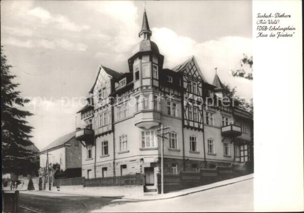 Tambach-Dietharz Erholungsheim Haus des Friedens