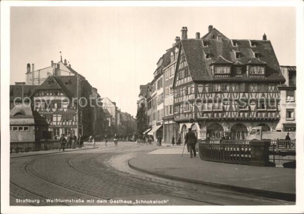 Strassburg Bergstrasse Weißtumstrasse mit Gasthaus Schnokeloch
