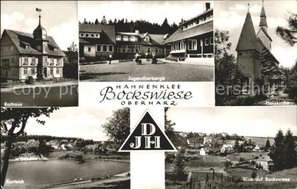 Hahnenklee-Bockswiese Harz Jugendherberge Holzkirche Kurteich Rath